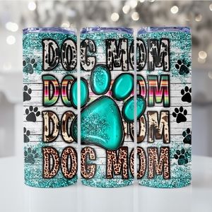 Dog mom 20oz tumbler